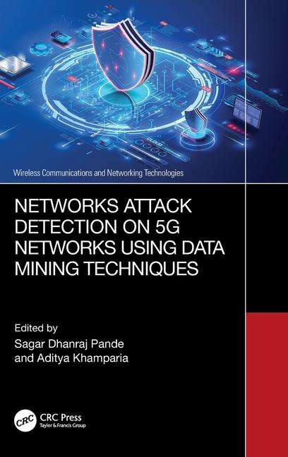 Knjiga Networks Attack Detection on 5G Networks using Data Mining Techniques Sagar Dhanraj Pande