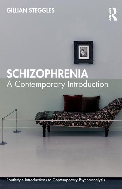 Kniha Schizophrenia Gillian Steggles