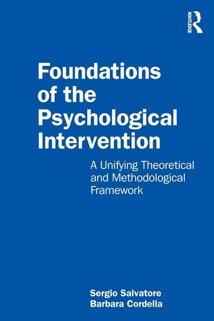 Książka Foundations of the Psychological Intervention Sergio Salvatore