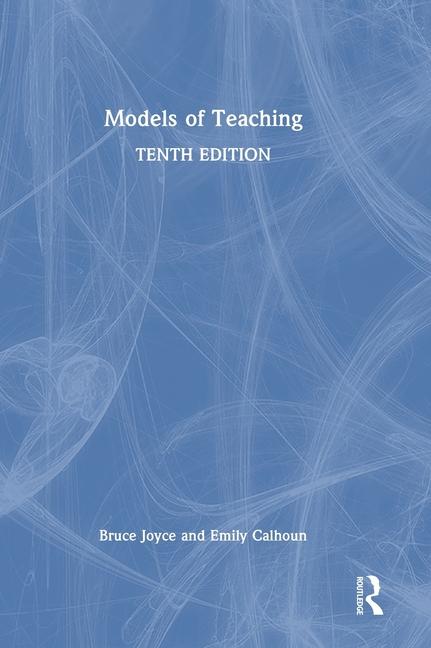 Carte Models of Teaching Bruce Joyce