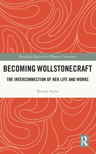 Libro Becoming Wollstonecraft Brenda Ayres