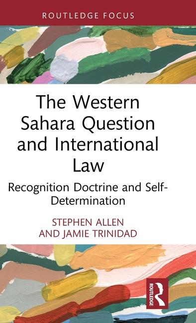 Carte Western Sahara Question and International Law Stephen Allen