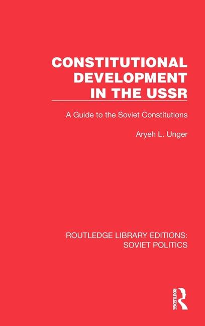 Buch Constitutional Development in the USSR Aryeh L. Unger