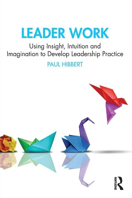 Knjiga Leader Work Paul Hibbert