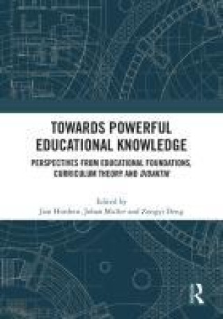 Book Towards Powerful Educational Knowledge Jim Hordern