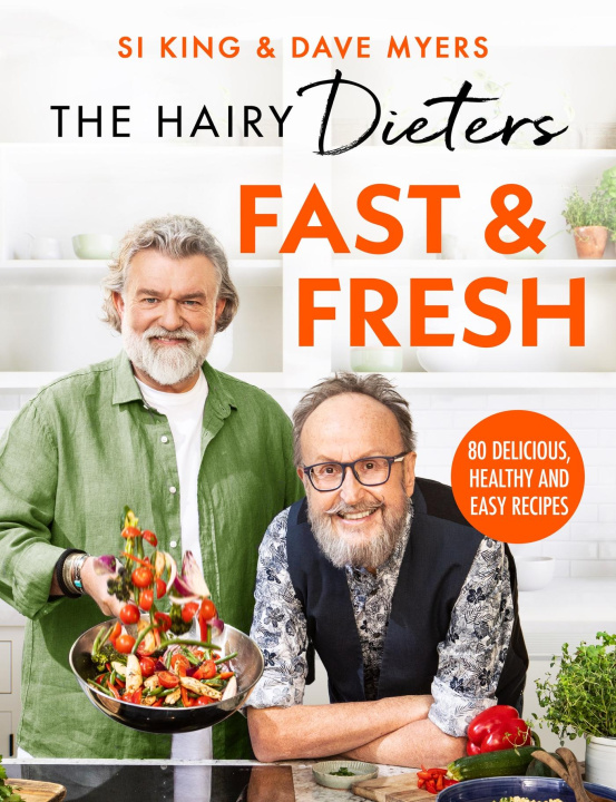 Kniha Hairy Dieters' Fast & Fresh The Hairy Bikers