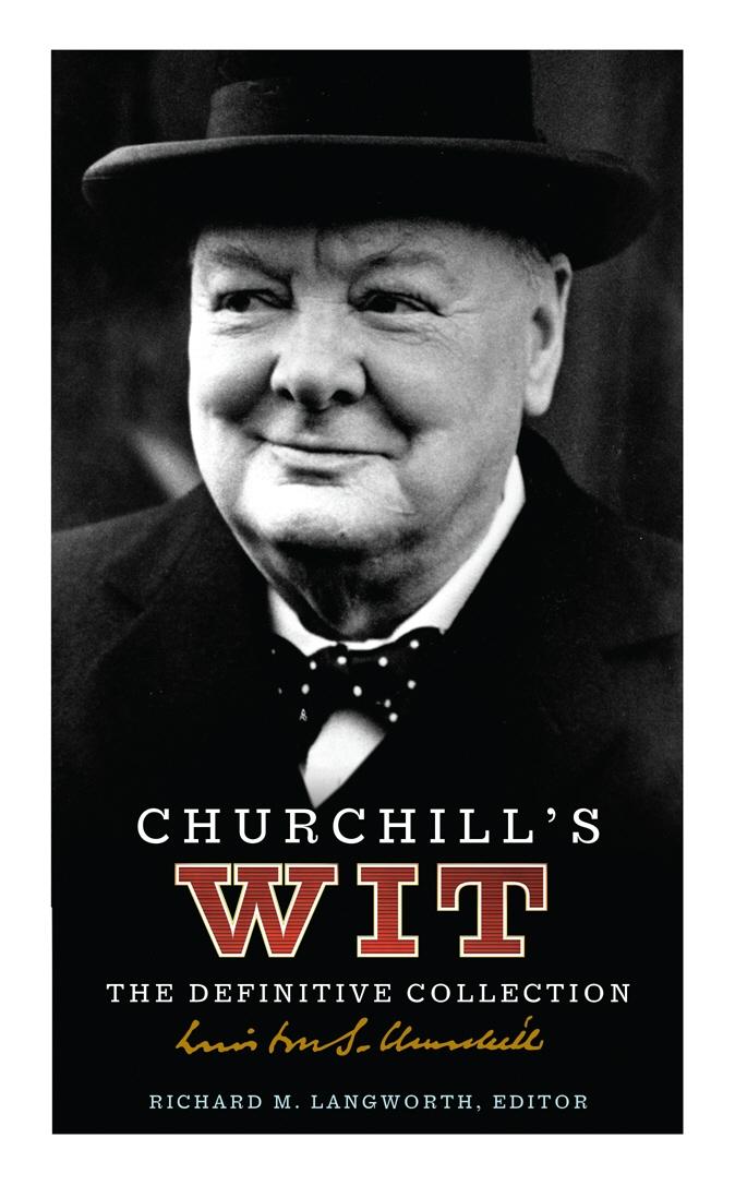 Kniha Churchill's Wit Richard M. Langworth