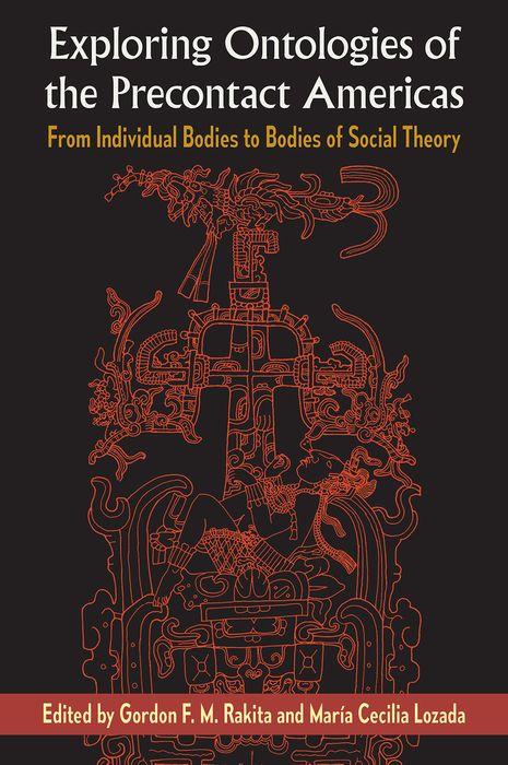 Buch Exploring Ontologies of the Precontact Americas Gordon F. M. Rakita