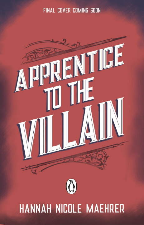 Könyv Apprentice to the Villain Hannah Nicole Maehrer