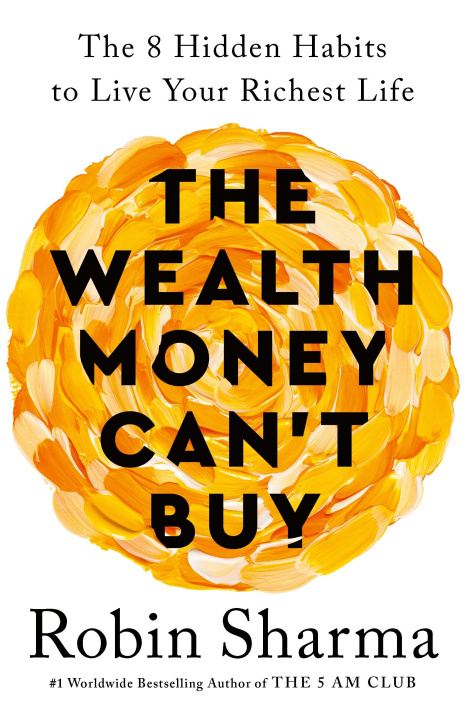 Kniha Wealth Money Can't Buy Robin Sharma