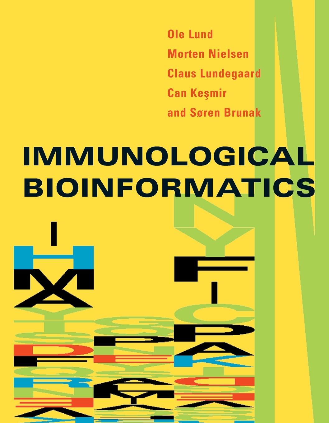 Knjiga IMMUNOLOGICAL BIOINFORMATICS LUND OLE