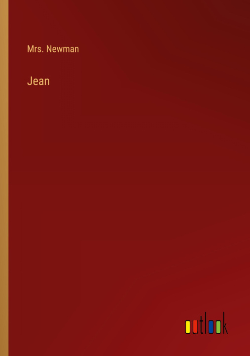 Knjiga Jean Mrs. Newman