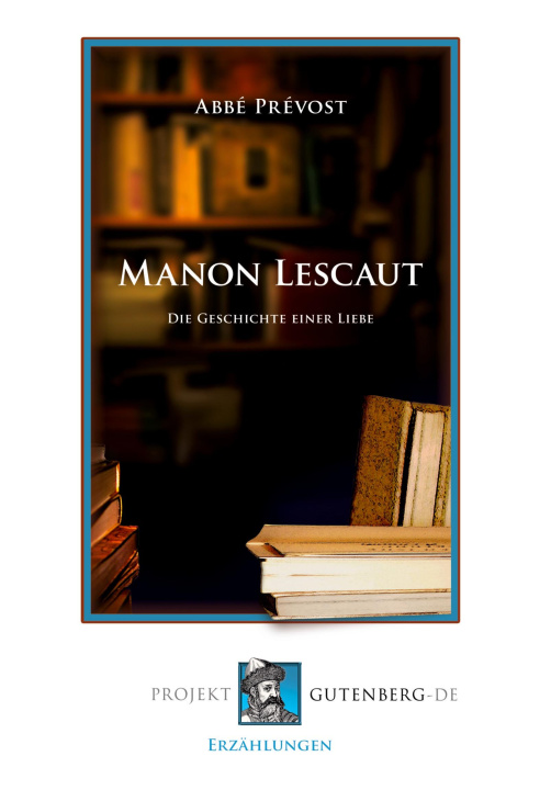 Kniha Manon Lescaut. 