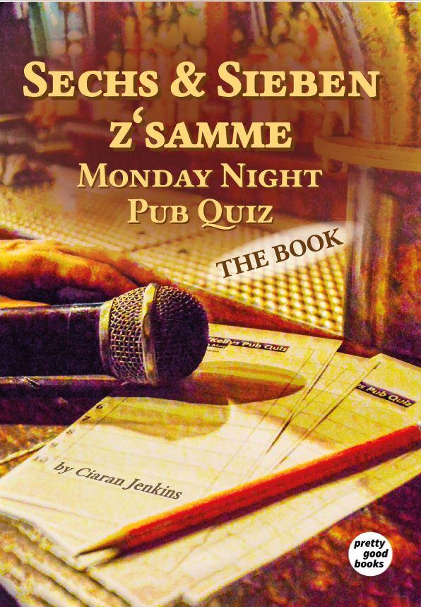 Kniha Sechs & Sieben z'samme - Monday Night Pub Quiz 