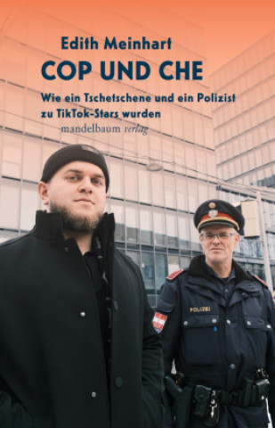 Knjiga Cop und Che Edith Meinhart