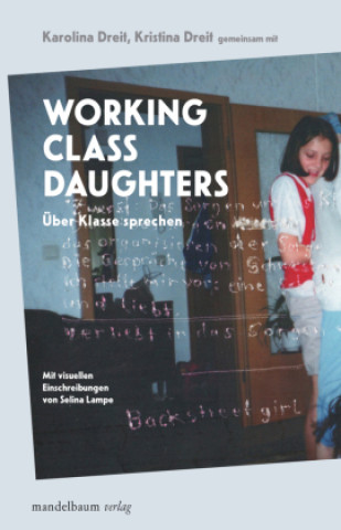 Knjiga Working Class Daughters Karolina Dreit