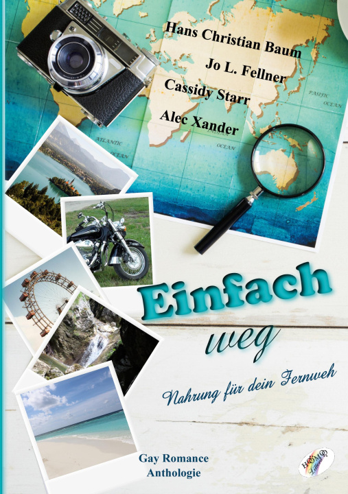 Boek Einfach weg Jo L. Fellner