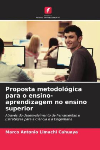 Buch Proposta metodológica para o ensino-aprendizagem no ensino superior Marco Antonio Limachi Cahuaya