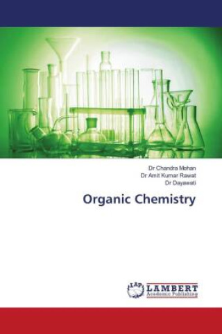 Buch Organic Chemistry Amit Kumar Rawat