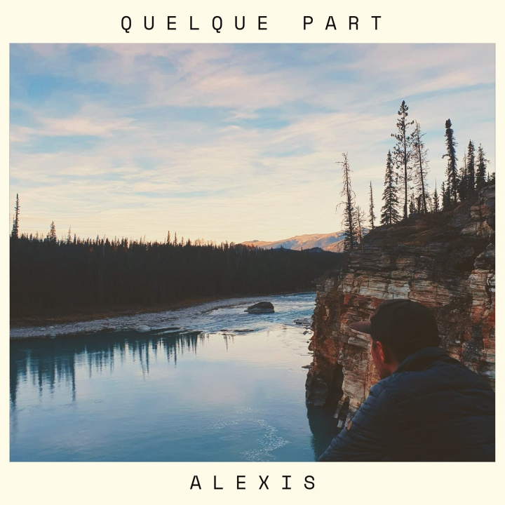 Audio QUELQUE PART ALEXIS