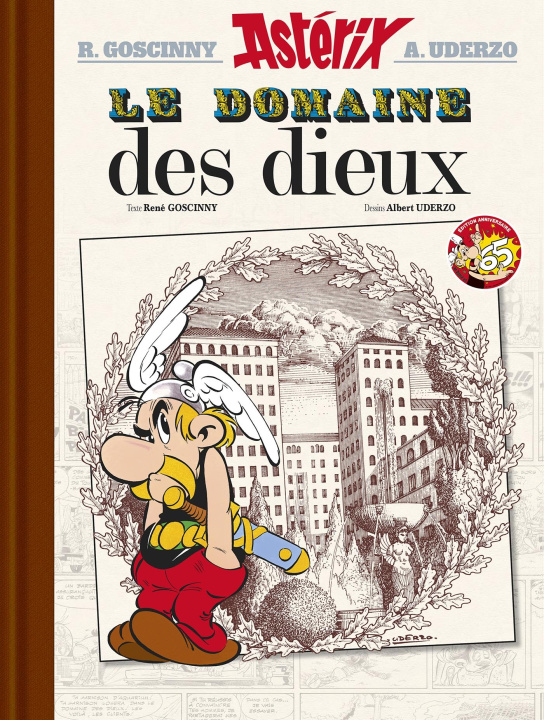 Kniha Astérix - Le Domaine des dieux - n°17 version luxe - 65 ans Astérix René Goscinny