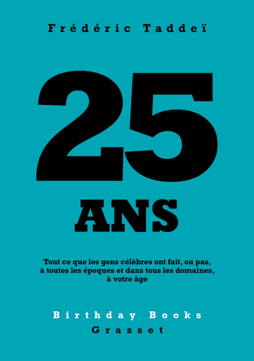 Knjiga 25 ans Frédéric Taddeï