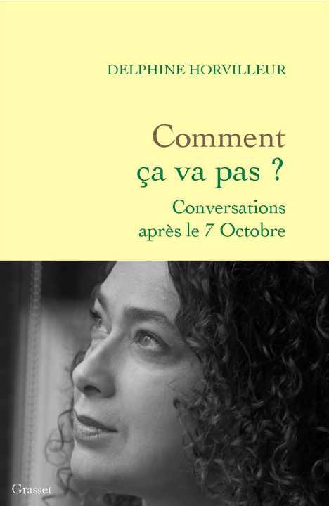 Libro Comment ça va pas ? Delphine Horvilleur
