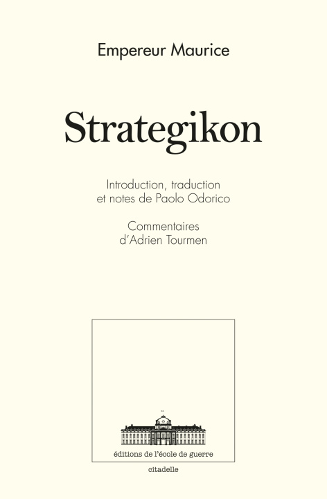 Книга Le strategikon EMPEREUR MAURICE