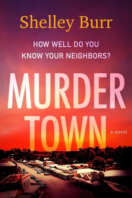 Knjiga Murder Town BURR SHELLEY