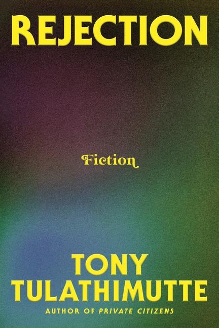 Libro Rejection TULATHIMUTTE TONY