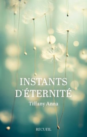 Buch Instants d'éternité Anna