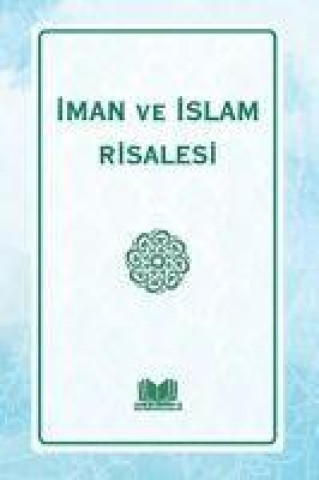 Knjiga Iman ve Islam Risalesi Fatih Kalender