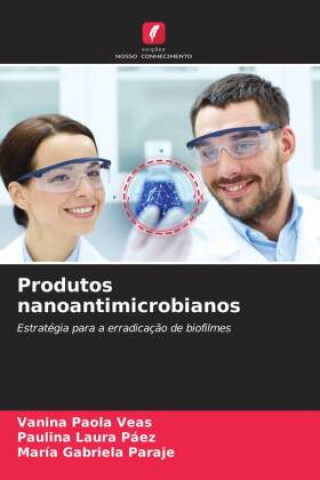 Buch Produtos nanoantimicrobianos Paulina Laura Páez