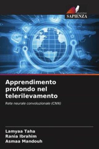 Knjiga Apprendimento profondo nel telerilevamento Rania Ibrahim