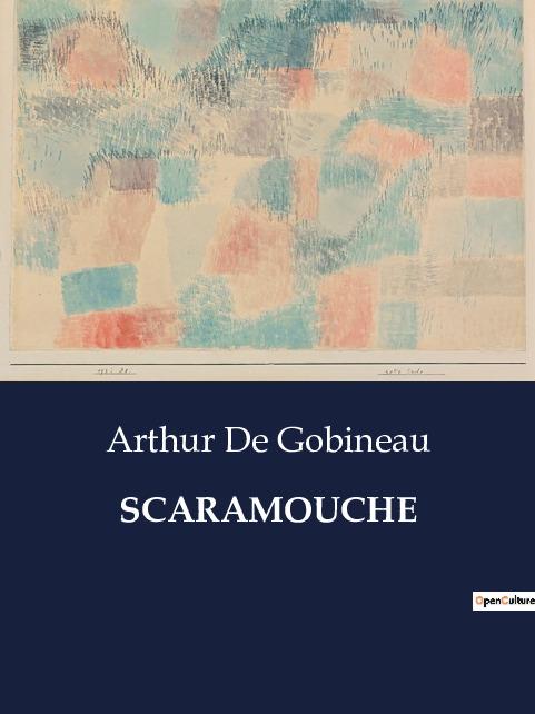 Buch SCARAMOUCHE Gobineau