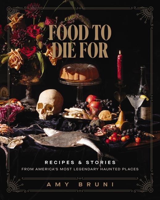 Buch FOOD TO DIE FOR BRUNI AMY