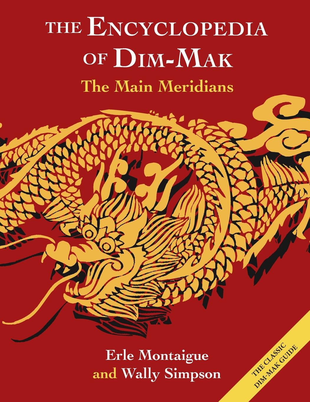 Carte The Main Meridians (Encyclopedia of Dim Mak) Wally Simpson