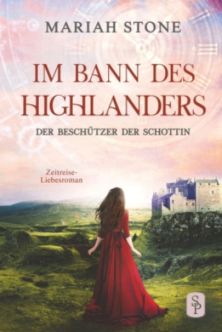 Kniha Der Beschützer der Schottin - Achter Band der Im Bann des Highlanders-Reihe 