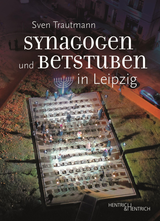 Könyv Synagogen und Betstuben in Leipzig 