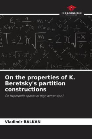 Könyv On the properties of K. Beretsky's partition constructions 