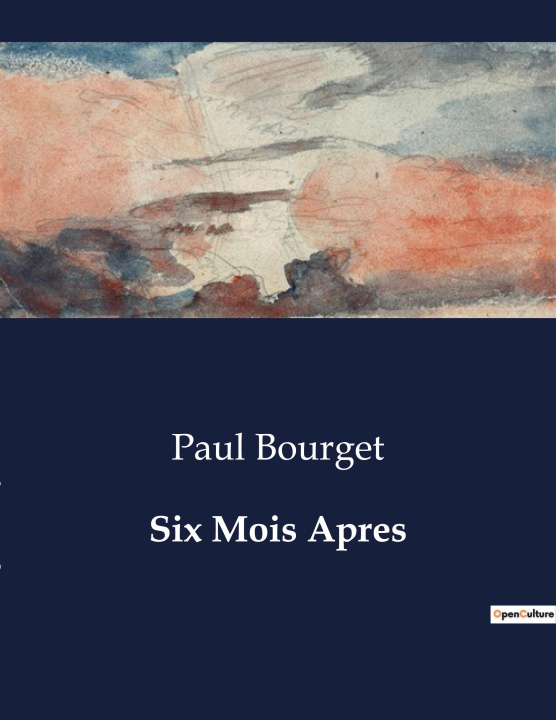 Book Six Mois Apres Bourget