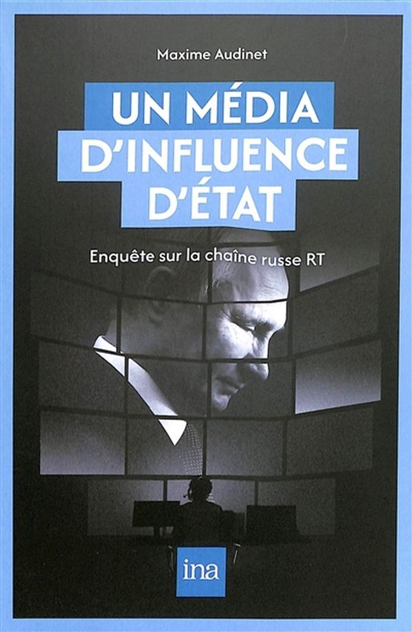 Kniha Un média d’influence d’État Maxime Audinet