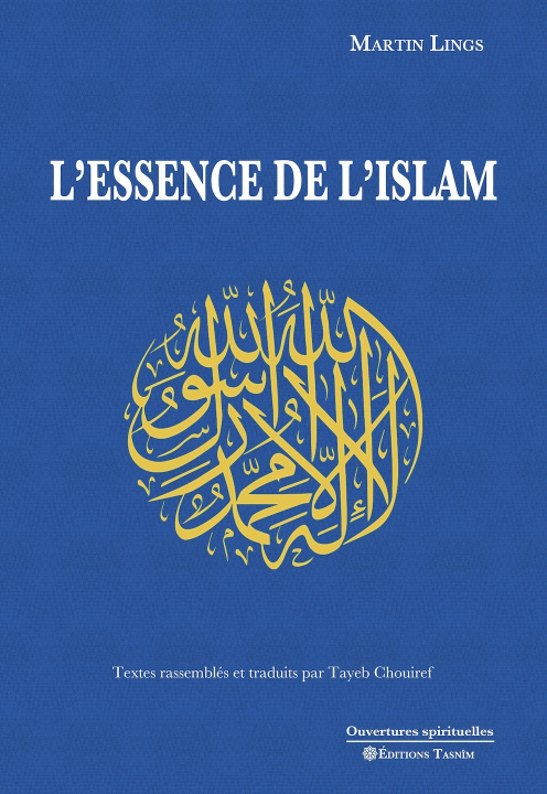 Könyv L’Essence de l’islam Martin Lings