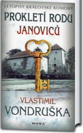 Kniha Prokletí rodu Janoviců Vlastimil Vondruška
