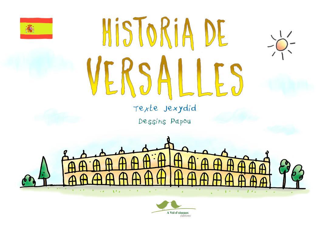 Buch Historia de Versalles JexyDid