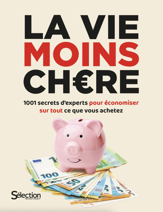 Knjiga Comment (presque) tout payer moins cher 