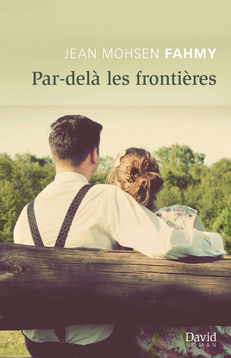 Buch Par-delà les frontières Jean Mohsen Fahmy