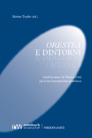 Книга Orestea e dintorni Matteo Taufer