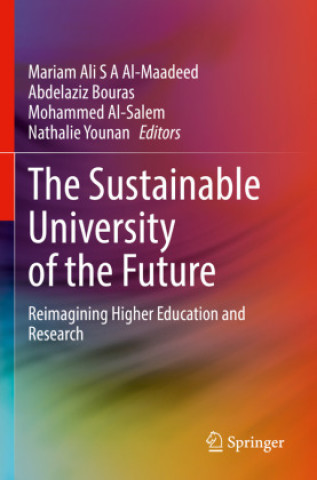 Kniha The Sustainable University of the Future Mariam Ali S A Al-Maadeed