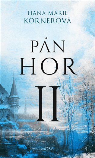 Book Pán hor II. Hana Marie Körnerová
